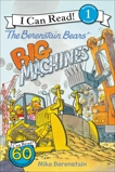 The Berenstain Bears' Big Machines, Berenstain, Mike