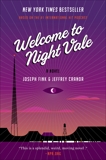 Welcome to Night Vale: A Novel, Fink, Joseph & Cranor, Jeffrey