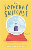 The Someday Suitcase, Haydu, Corey Ann