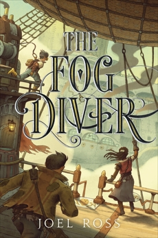 The Fog Diver, Ross, Joel