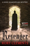 Revenger: A John Shakespeare Mystery, Clements, Rory