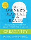 Creativity: The Owner's Manual, Howard, Pierce