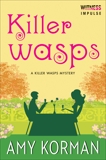 Killer WASPs: A Killer Wasps Mystery, Korman, Amy