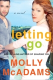 Letting Go: A Novel, McAdams, Molly