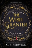 The Wish Granter, Redwine, C. J.