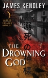 The Drowning God, Kendley, James