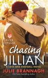 Chasing Jillian: A Love and Football Novel, Brannagh, Julie