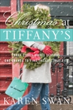 Christmas at Tiffany's: A Novel, Swan, Karen