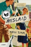 Mislaid: A Novel, Zink, Nell