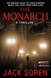 The Monarch: A Thriller, Soren, Jack