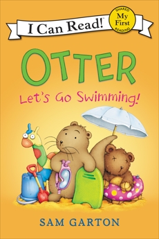 Otter: Let's Go Swimming!, Garton, Sam