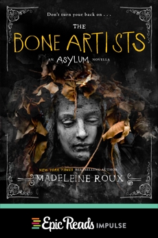 The Bone Artists, Roux, Madeleine