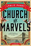 Church of Marvels: A Novel, Parry, Leslie