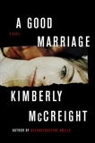 A Good Marriage, McCreight, Kimberly