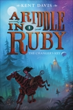 A Riddle in Ruby #2: The Changer's Key, Davis, Kent