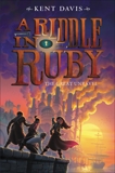 A Riddle in Ruby #3: The Great Unravel, Davis, Kent