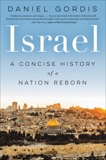 Israel: A Concise History of a Nation Reborn, Gordis, Daniel