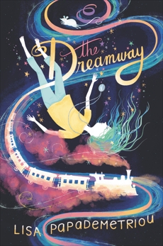 The Dreamway, Papademetriou, Lisa