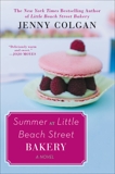 Summer at Little Beach Street Bakery: A Novel, Colgan, Jenny