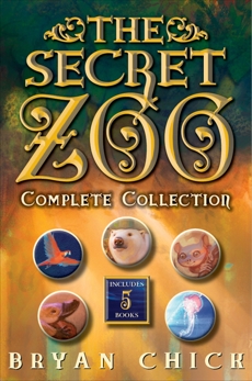 The Secret Zoo Complete Collection: Books 1-5, Chick, Bryan