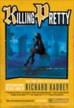 Killing Pretty: A Sandman Slim Novel, Kadrey, Richard