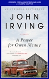 A Teacher's Guide for a Prayer for Owen Meany: Common-Core Aligned Teacher Materials and a Sample Chapter, Irving, John & Jurskis, Amy