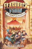 Flashback Four #3: The Pompeii Disaster, Gutman, Dan