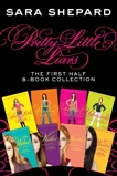 Pretty Little Liars: The First Half 8-Book Collection: Pretty Little Liars, Flawless, Perfect, Unbelievable, Wicked, Killer, Heartless, Wanted, Shepard, Sara