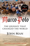 Marco Polo: The Journey that Changed the World, Man, John