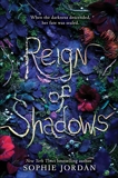 Reign of Shadows, Jordan, Sophie