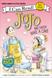 Fancy Nancy: JoJo and Daddy Bake a Cake, O'Connor, Jane