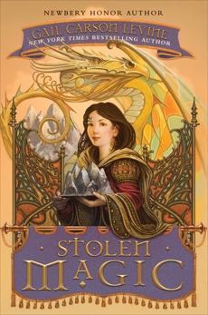 Stolen Magic, Levine, Gail Carson