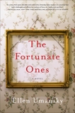 The Fortunate Ones: A Novel, Umansky, Ellen