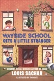 Wayside School Gets a Little Stranger, Sachar, Louis