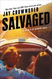 Salvaged: A Saints of Denver Novel, Crownover, Jay