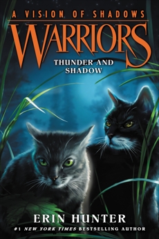 Warriors: A Vision of Shadows #2: Thunder and Shadow, Hunter, Erin