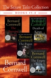 The Saxon Tales Collection: Books #5-8: The Burning Land, Death of Kings, The Pagan Lord, and The Empty Throne, Cornwell, Bernard