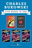 Charles Bukowski Fiction Collection, Bukowski, Charles