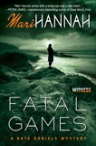 Fatal Games: A Kate Daniels Mystery, Hannah, Mari