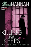 Killing for Keeps: A Kate Daniels Mystery, Hannah, Mari