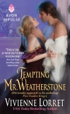 Tempting Mr. Weatherstone: A Wallflower Wedding Novella (Originally appeared in the e-book anthology FIVE GOLDEN RINGS), Lorret, Vivienne