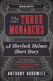 The Three Monarchs, Horowitz, Anthony