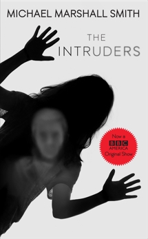 The Intruders, Smith, Michael Marshall