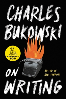 On Writing, Bukowski, Charles