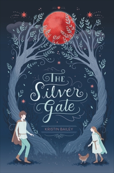 The Silver Gate, Bailey, Kristin