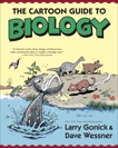 The Cartoon Guide to Biology, Gonick, Larry & Wessner, David