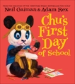 Chu's First Day of School, Gaiman, Neil