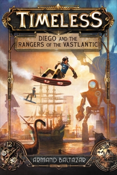Timeless: Diego and the Rangers of the Vastlantic, Baltazar, Armand