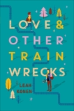 Love and Other Train Wrecks, Konen, Leah