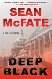 Deep Black: A Tom Locke Novel, McFate, Sean & Witter, Bret